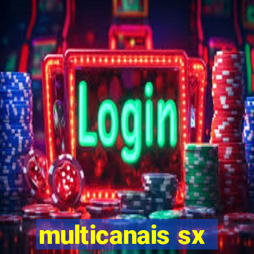 multicanais sx